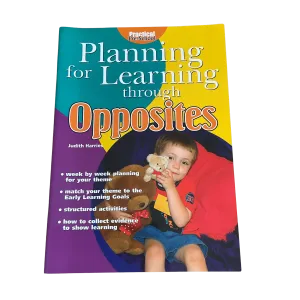 Planning For Learning - Opposites - Paperback