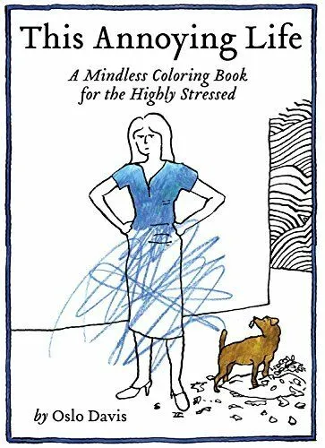 This Annoying Life Coloring Book