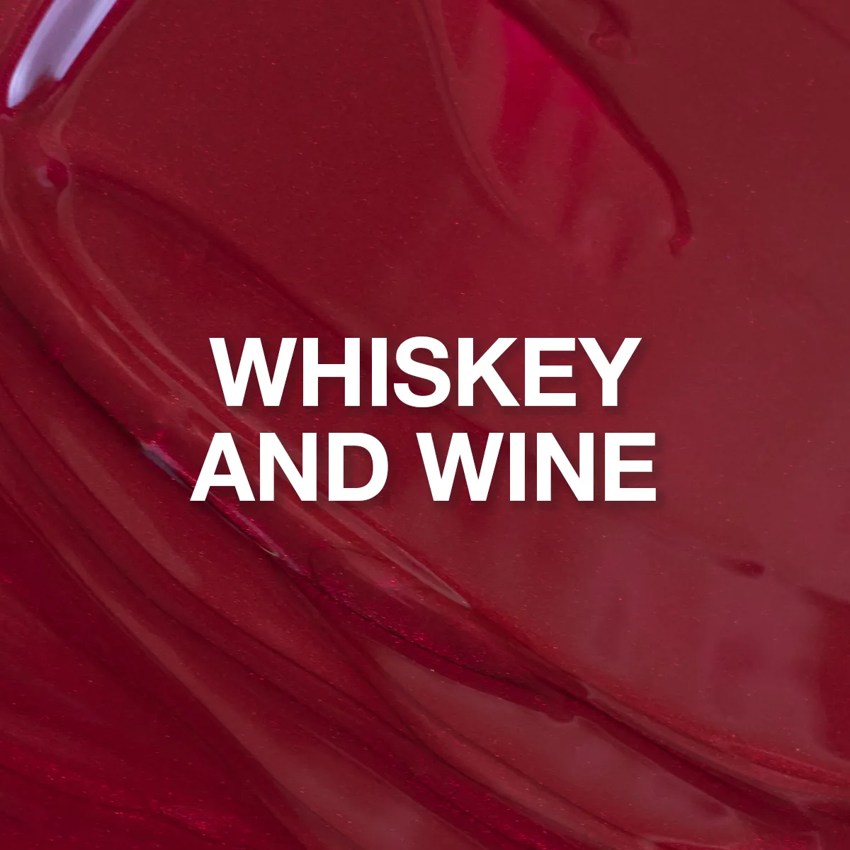 Whiskey and Wine ButterCream